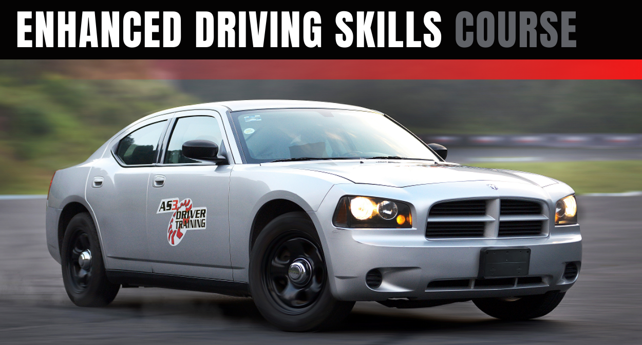ENHANCED DRIVING SKILLS COURSE
